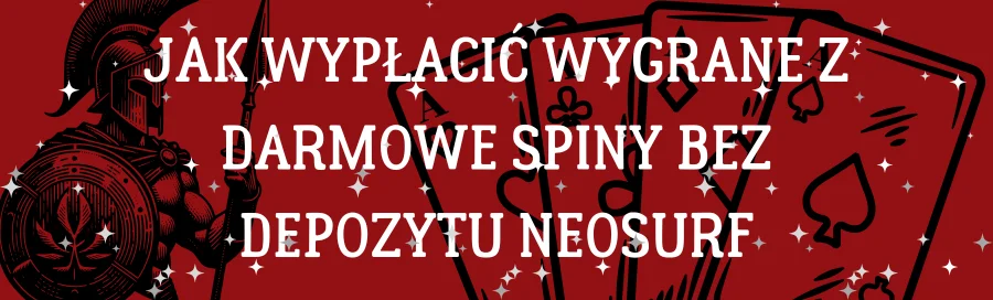 jak-wyplacic-wygrane-z-darmowe-spiny-bez-depozytu